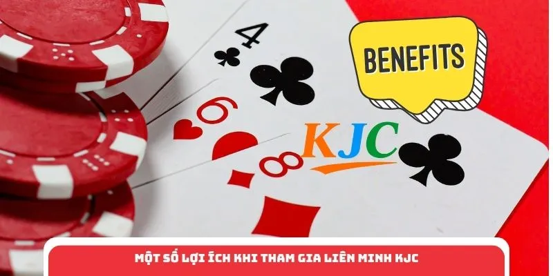Một số lợi ích khi tham gia liên minh KJC